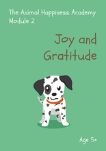 Load image into Gallery viewer, Module 2 - Joy and Gratitude (Download)
